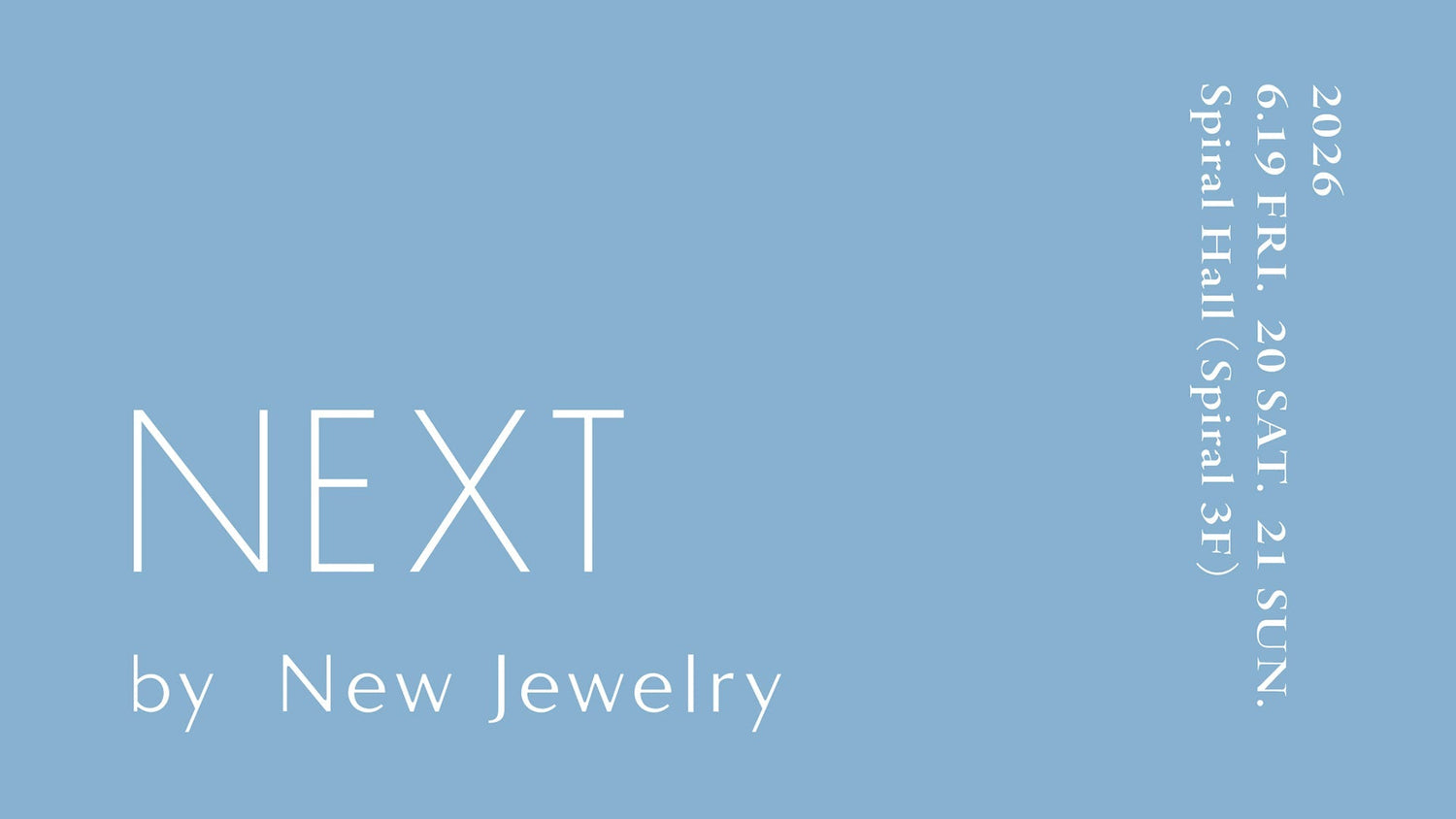 NEXT by New Jewelry 2026 出展のお知らせ